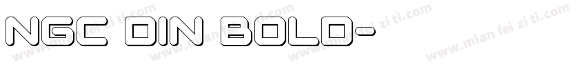 NGC Din Bold字体转换